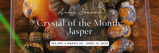 Aries Season Crystal of the Month: Jasper