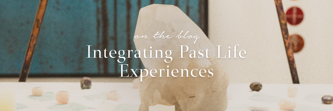 Integrating Past Life Experiences: What to Do After Your Regression